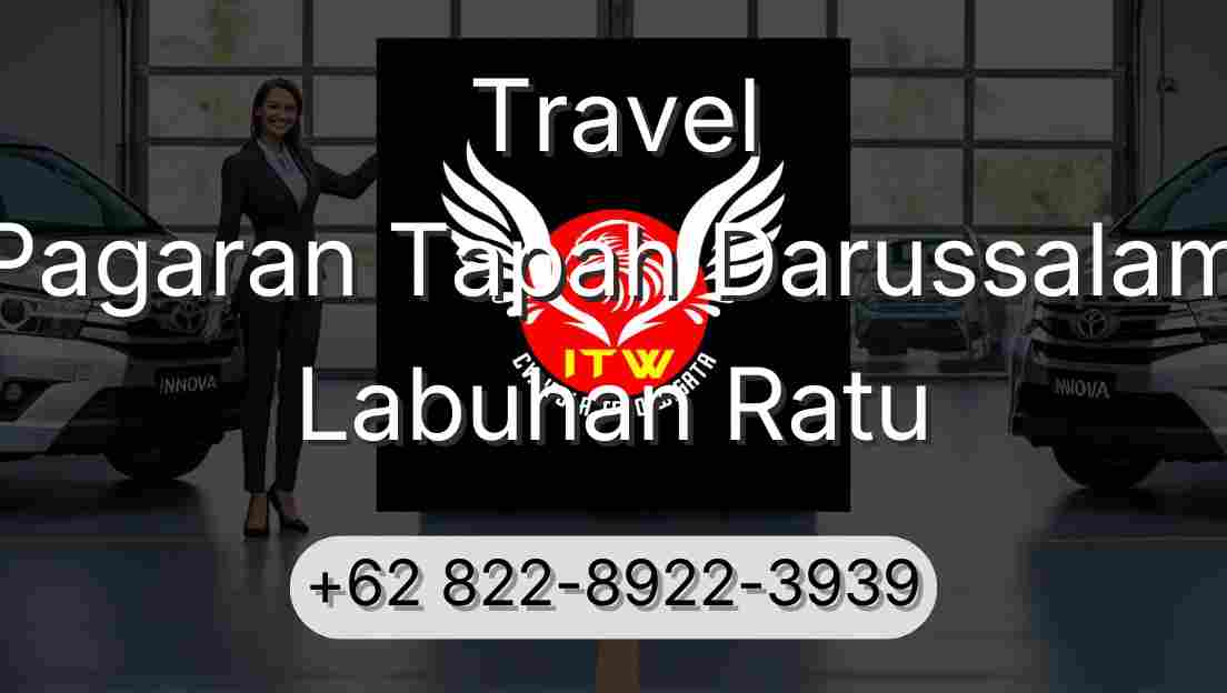 Travel Pagaran Tapah Darussalam Labuhan Ratu