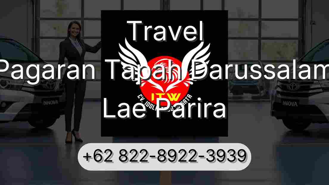 Travel Pagaran Tapah Darussalam Lae Parira