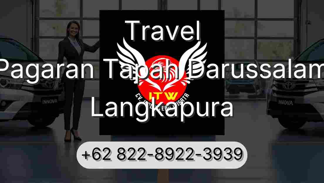 Travel Pagaran Tapah Darussalam Langkapura