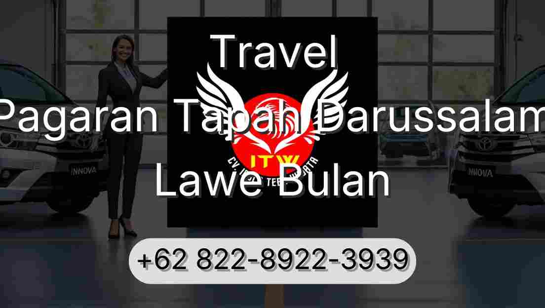 Travel Pagaran Tapah Darussalam Lawe Bulan