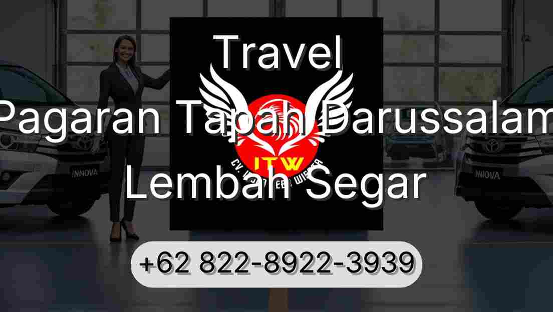 Travel Pagaran Tapah Darussalam Lembah Segar