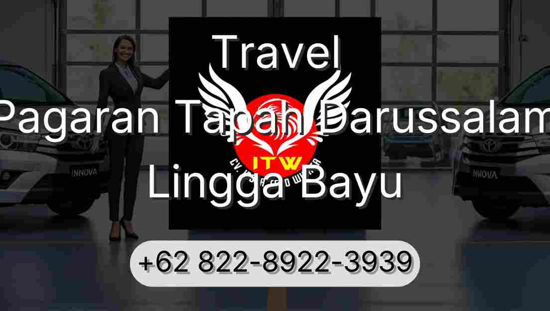 Travel Pagaran Tapah Darussalam Lingga Bayu