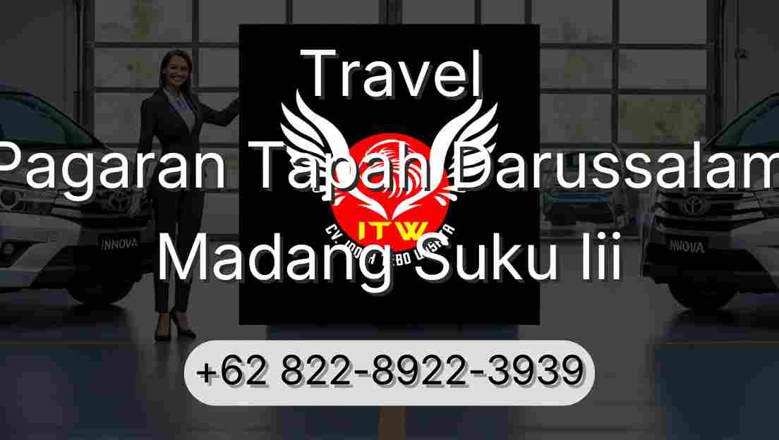Travel Pagaran Tapah Darussalam Madang Suku Iii