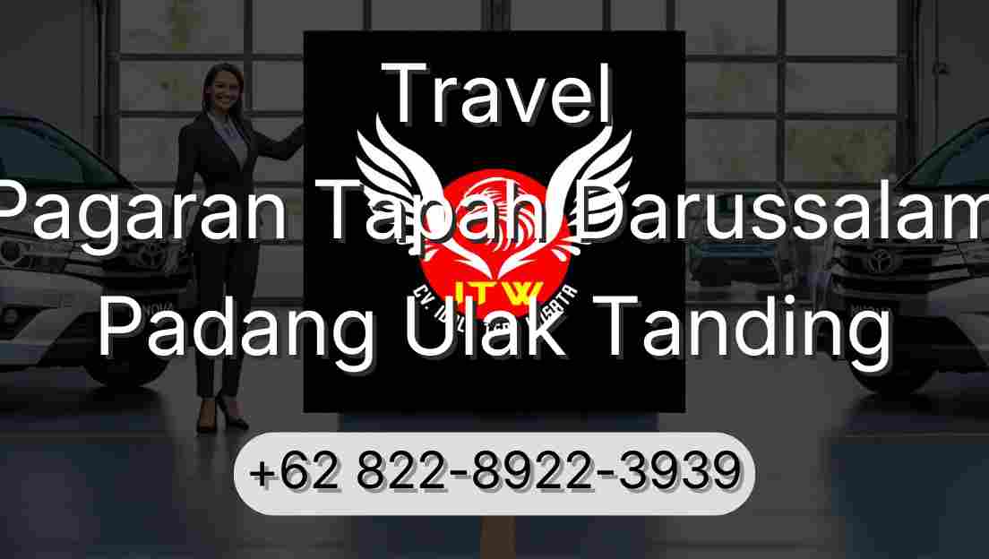 Travel Pagaran Tapah Darussalam Padang Ulak Tanding