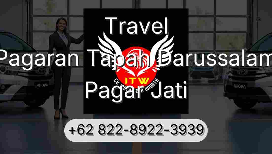 Travel Pagaran Tapah Darussalam Pagar Jati