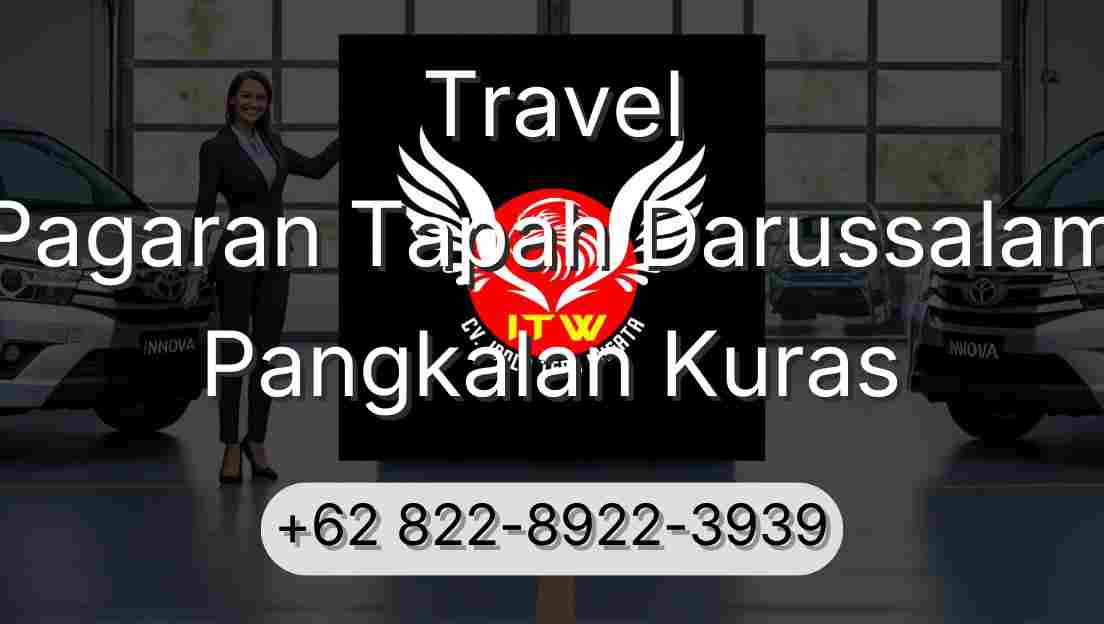 Travel Pagaran Tapah Darussalam Pangkalan Kuras