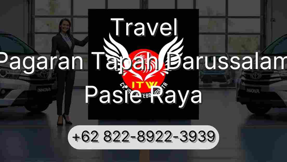 Travel Pagaran Tapah Darussalam Pasie Raya
