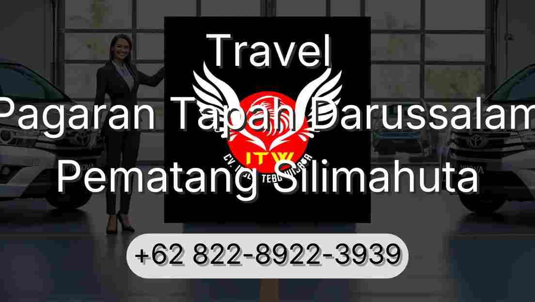Travel Pagaran Tapah Darussalam Pematang Silimahuta