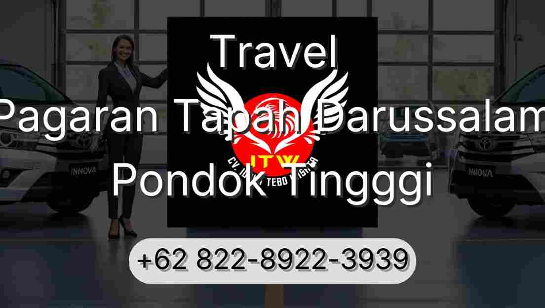 Travel Pagaran Tapah Darussalam Pondok Tingggi
