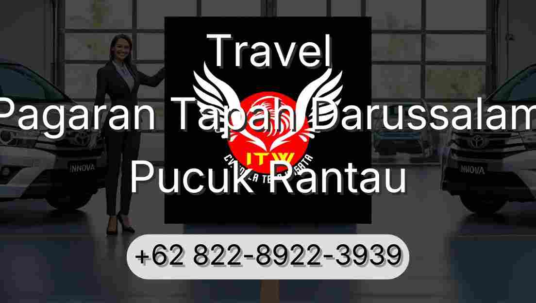 Travel Pagaran Tapah Darussalam Pucuk Rantau