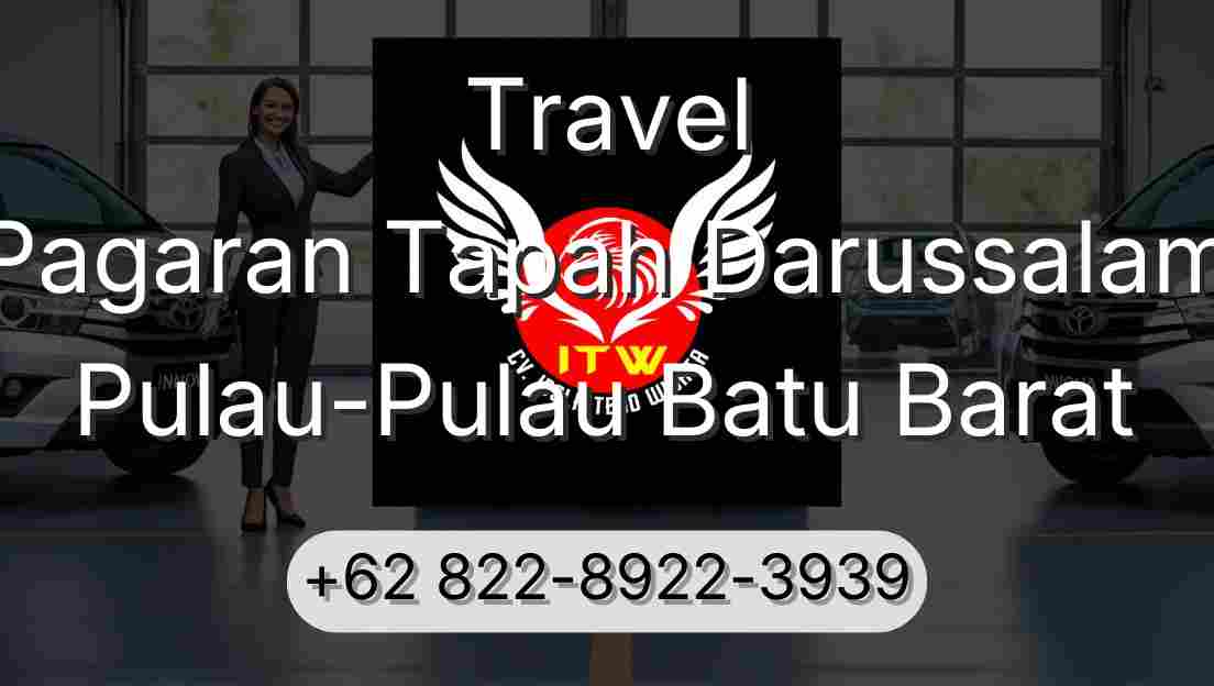 Travel Pagaran Tapah Darussalam Pulau-Pulau Batu Barat