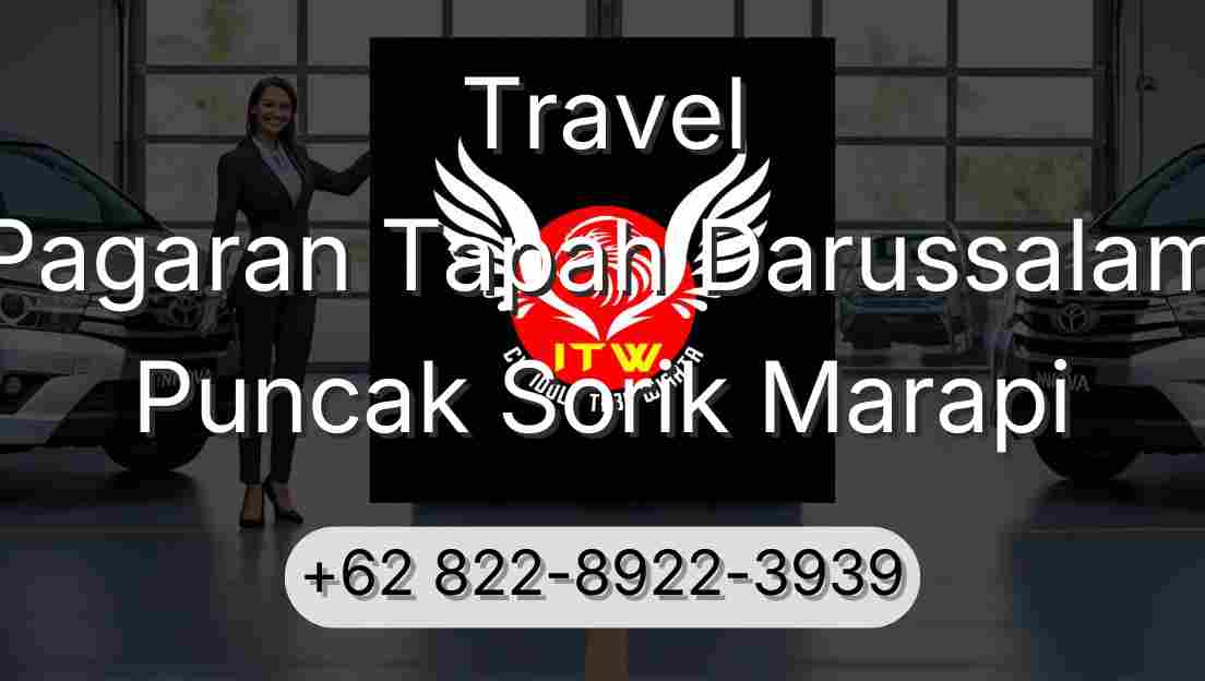 Travel Pagaran Tapah Darussalam Puncak Sorik Marapi