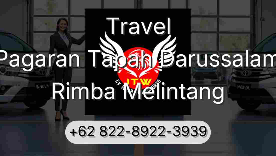 Travel Pagaran Tapah Darussalam Rimba Melintang