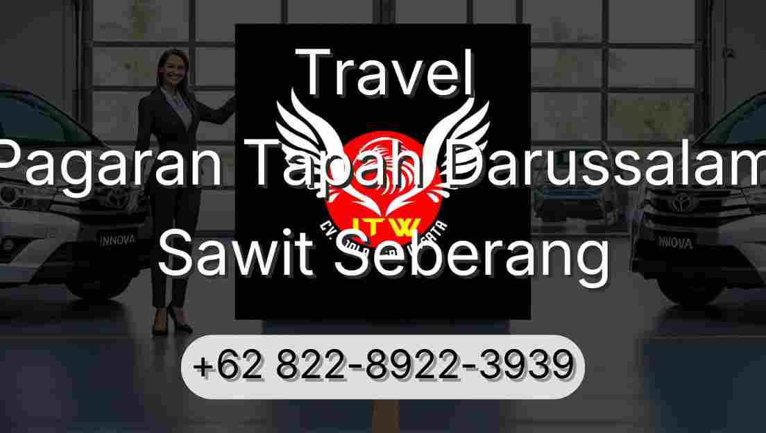 Travel Pagaran Tapah Darussalam Sawit Seberang