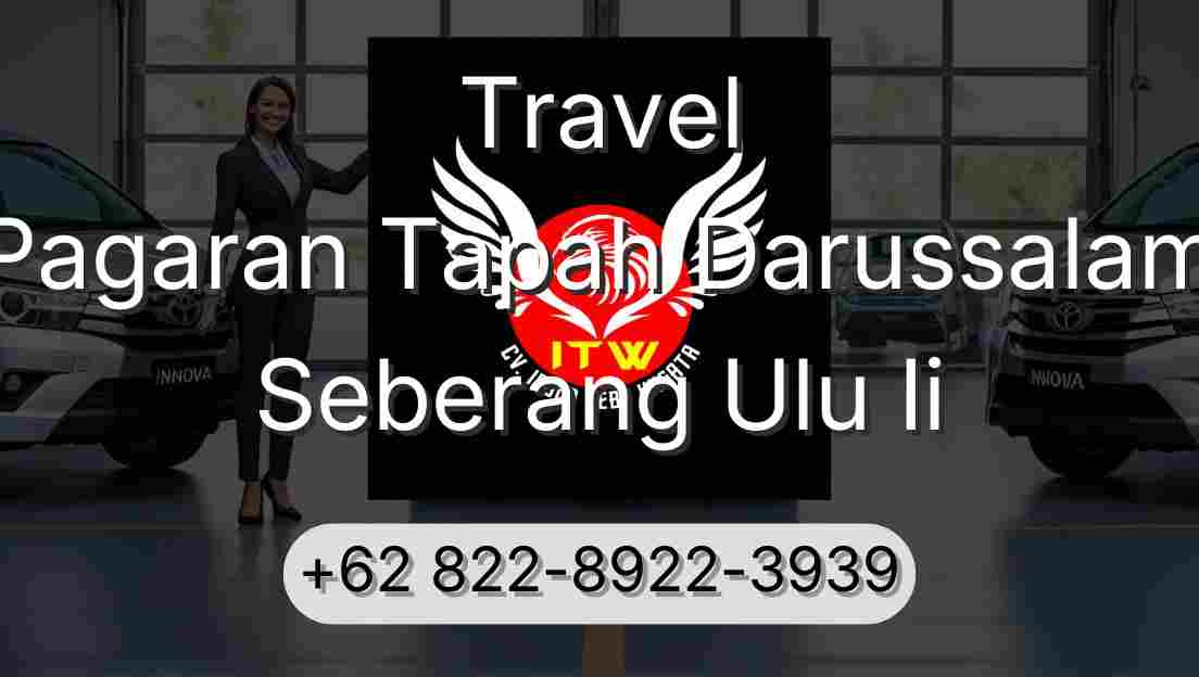 Travel Pagaran Tapah Darussalam Seberang Ulu Ii