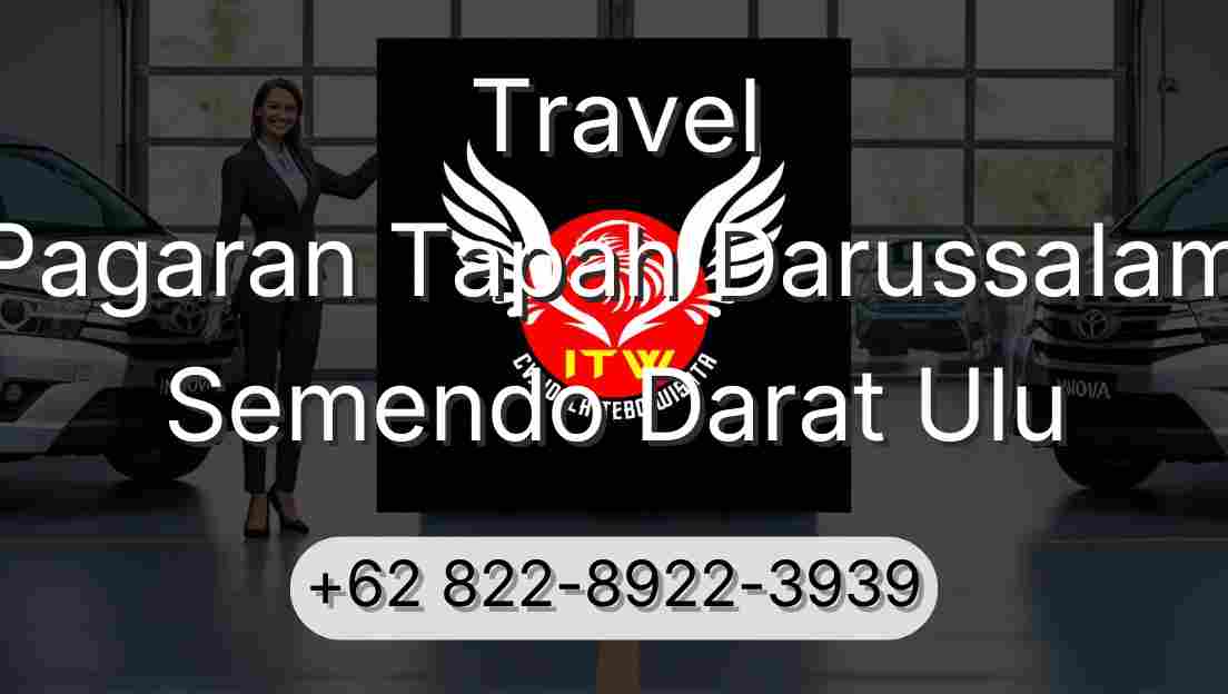 Travel Pagaran Tapah Darussalam Semendo Darat Ulu