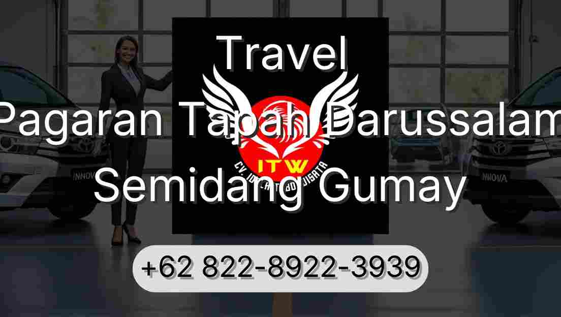 Travel Pagaran Tapah Darussalam Semidang Gumay