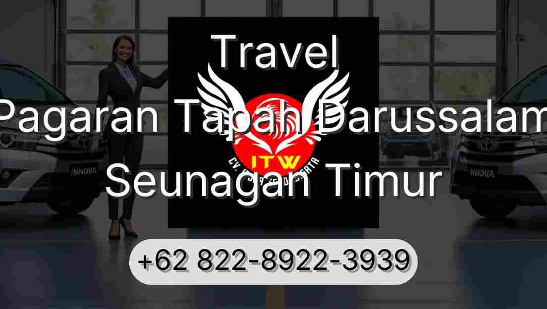 Travel Pagaran Tapah Darussalam Seunagan Timur