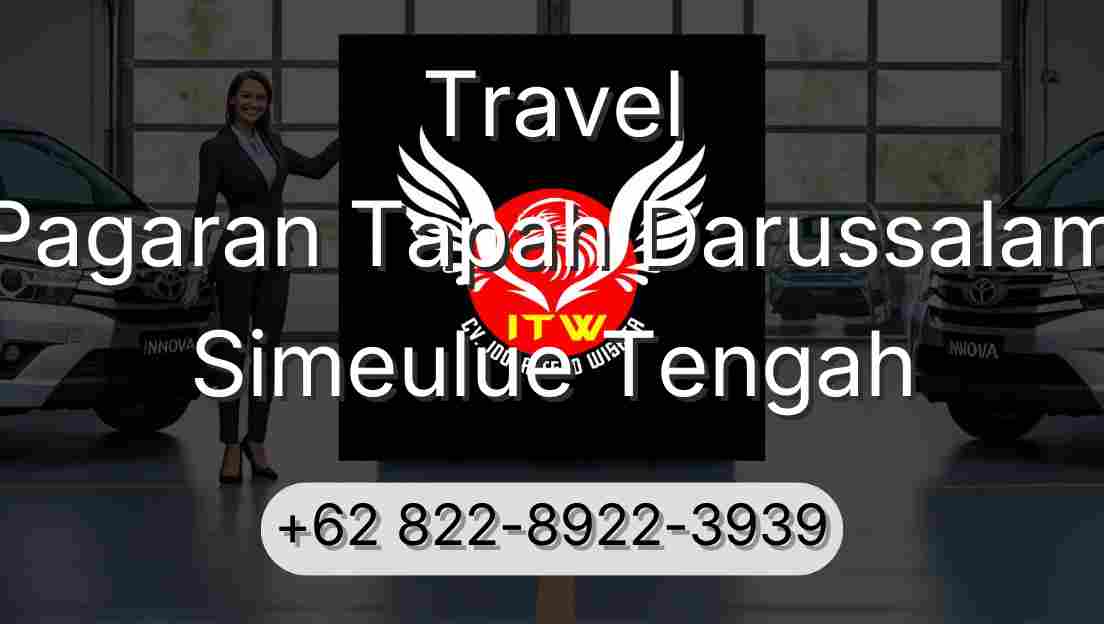 Travel Pagaran Tapah Darussalam Simeulue Tengah
