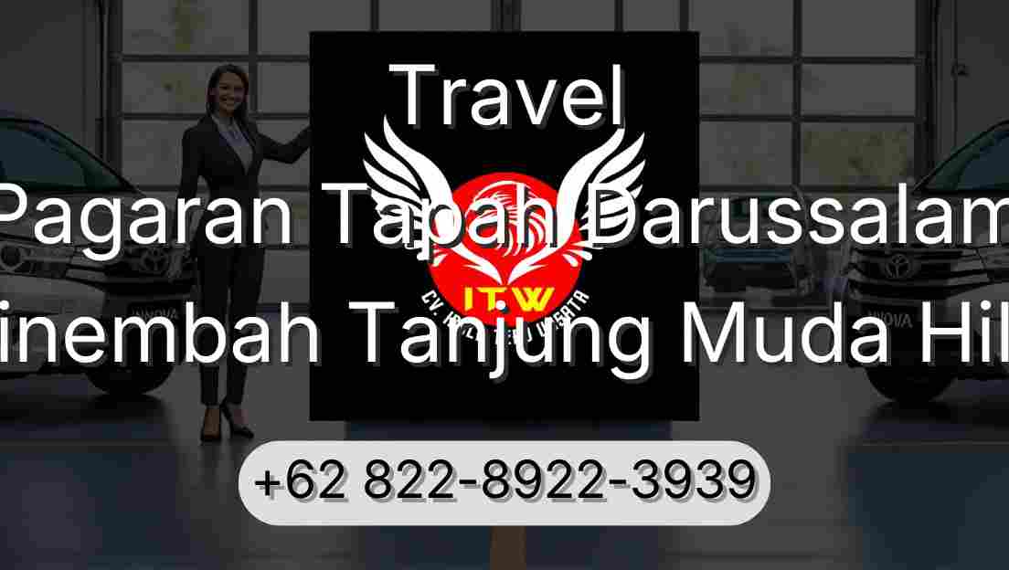 Travel Pagaran Tapah Darussalam Sinembah Tanjung Muda Hilir