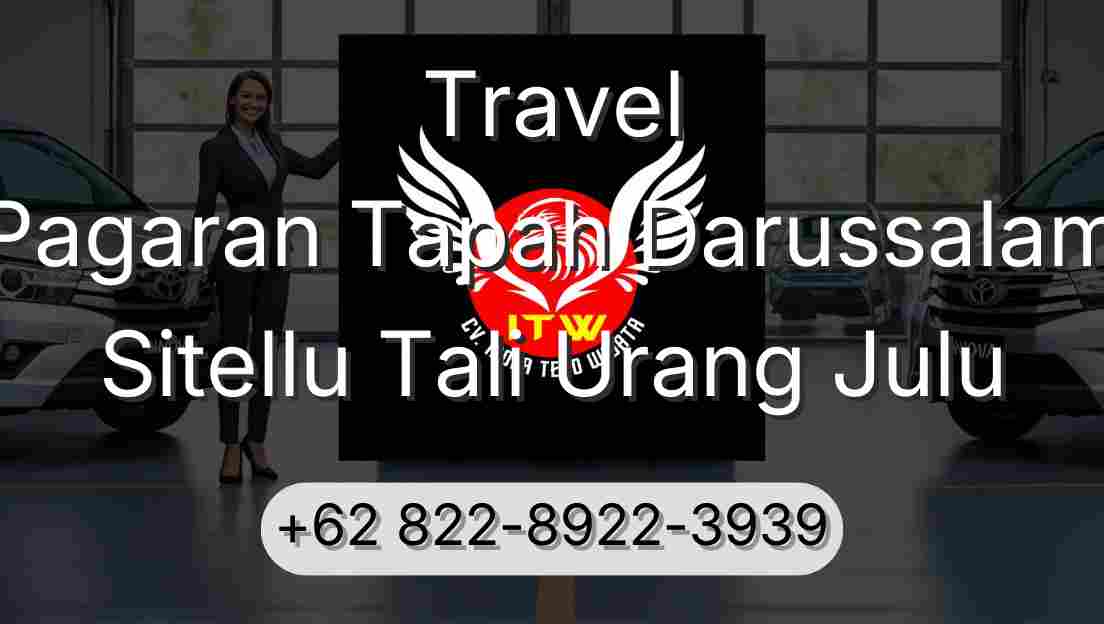 Travel Pagaran Tapah Darussalam Sitellu Tali Urang Julu