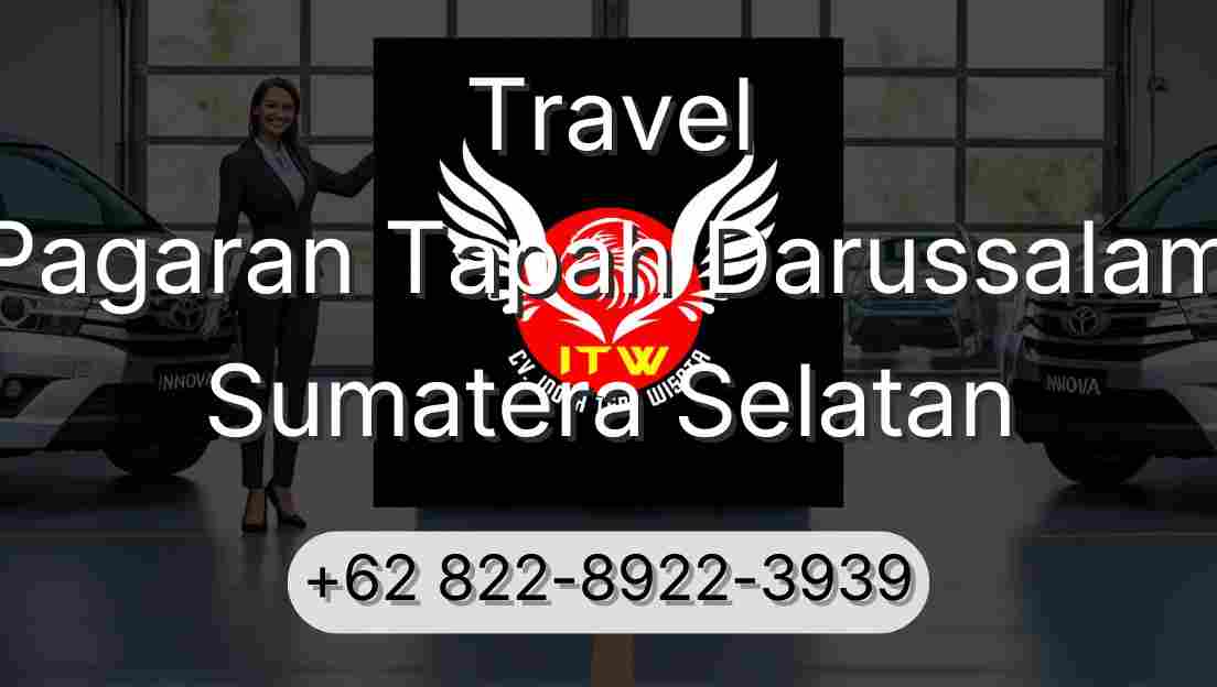 Travel Pagaran Tapah Darussalam Sumatera Selatan