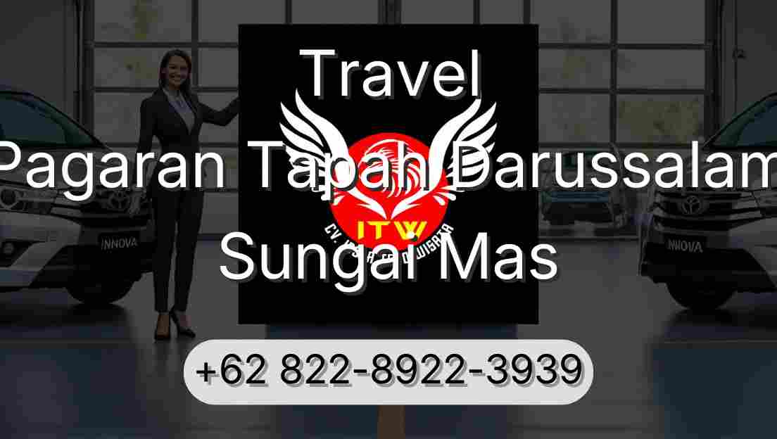 Travel Pagaran Tapah Darussalam Sungai Mas