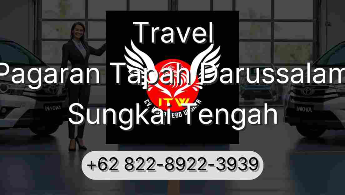 Travel Pagaran Tapah Darussalam Sungkai Tengah