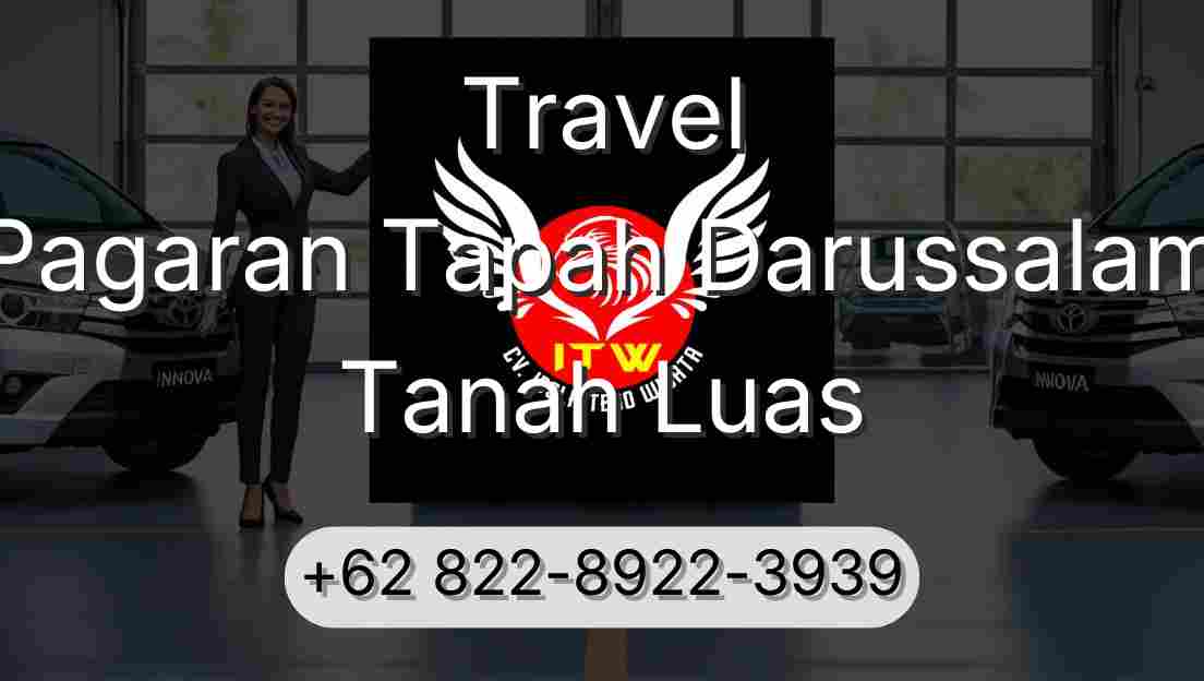 Travel Pagaran Tapah Darussalam Tanah Luas