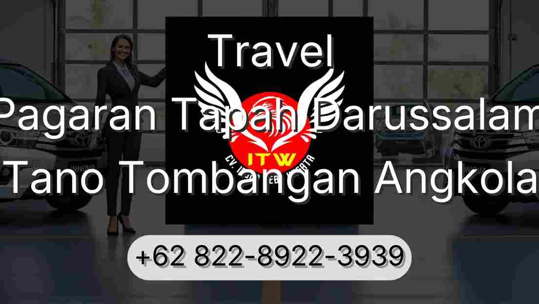 Travel Pagaran Tapah Darussalam Tano Tombangan Angkola