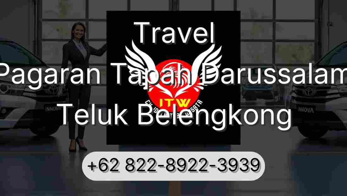 Travel Pagaran Tapah Darussalam Teluk Belengkong