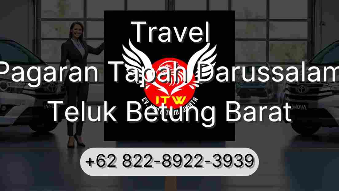 Travel Pagaran Tapah Darussalam Teluk Betung Barat