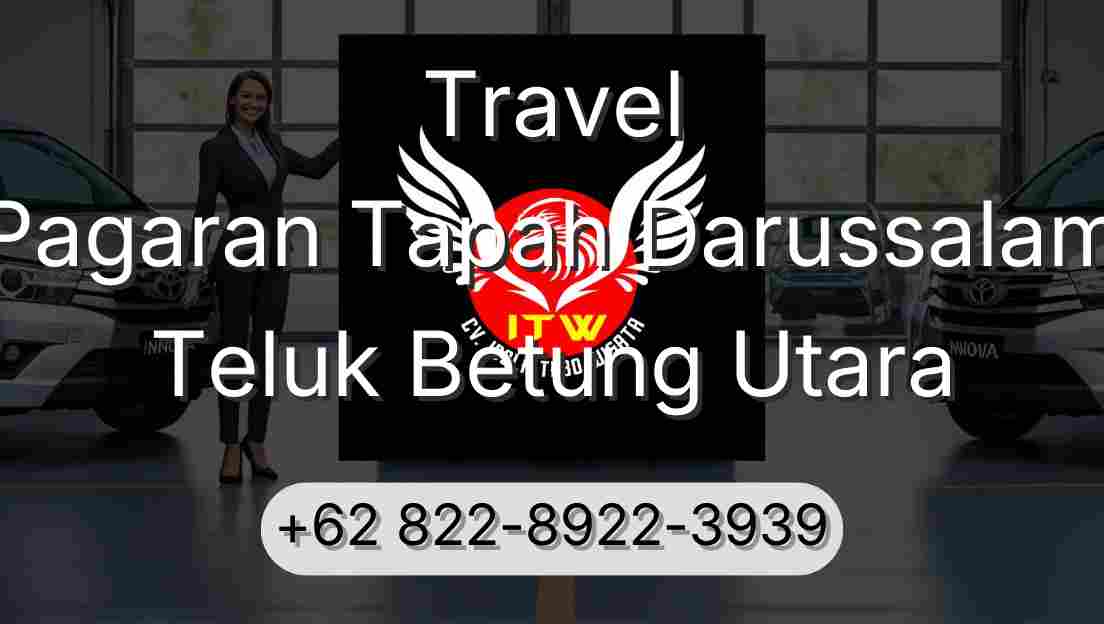 Travel Pagaran Tapah Darussalam Teluk Betung Utara