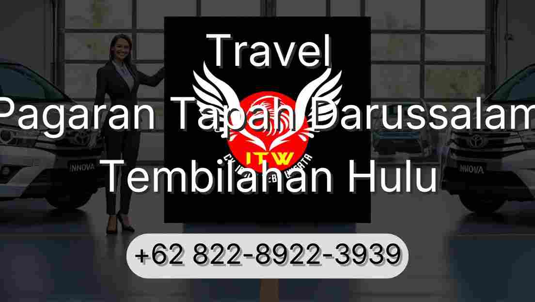 Travel Pagaran Tapah Darussalam Tembilahan Hulu