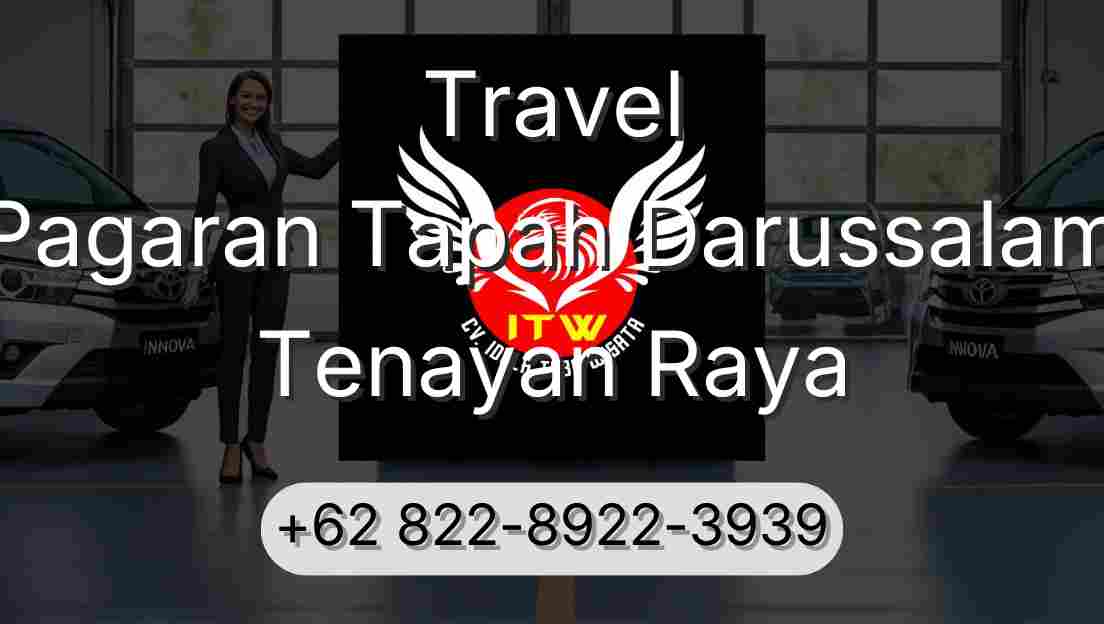 Travel Pagaran Tapah Darussalam Tenayan Raya