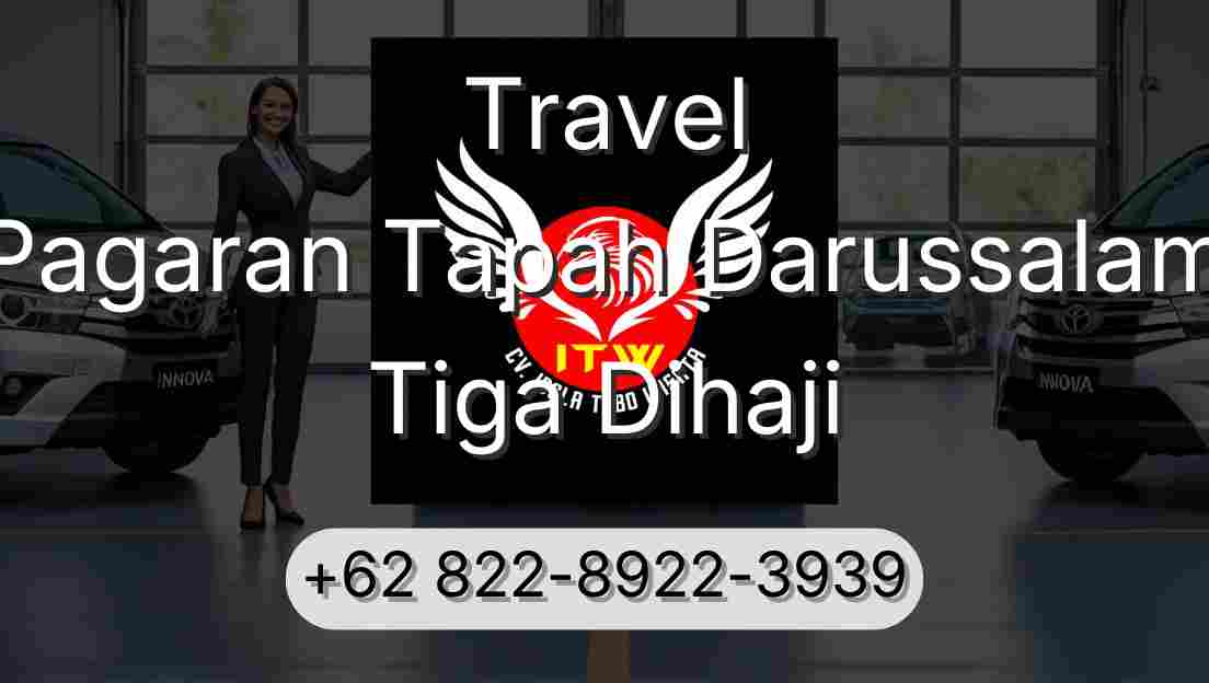 Travel Pagaran Tapah Darussalam Tiga Dihaji