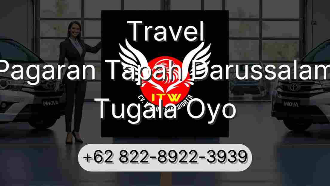 Travel Pagaran Tapah Darussalam Tugala Oyo