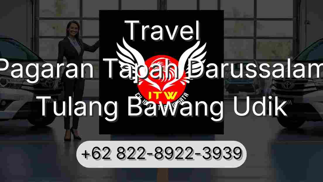 Travel Pagaran Tapah Darussalam Tulang Bawang Udik