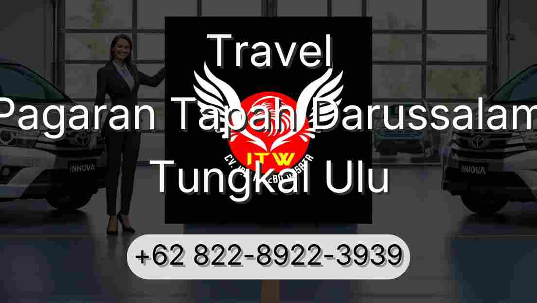 Travel Pagaran Tapah Darussalam Tungkal Ulu