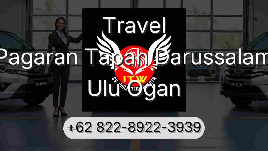 Travel Pagaran Tapah Darussalam Ulu Ogan