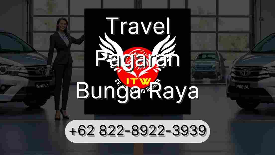 Travel Pagaran Bunga Raya