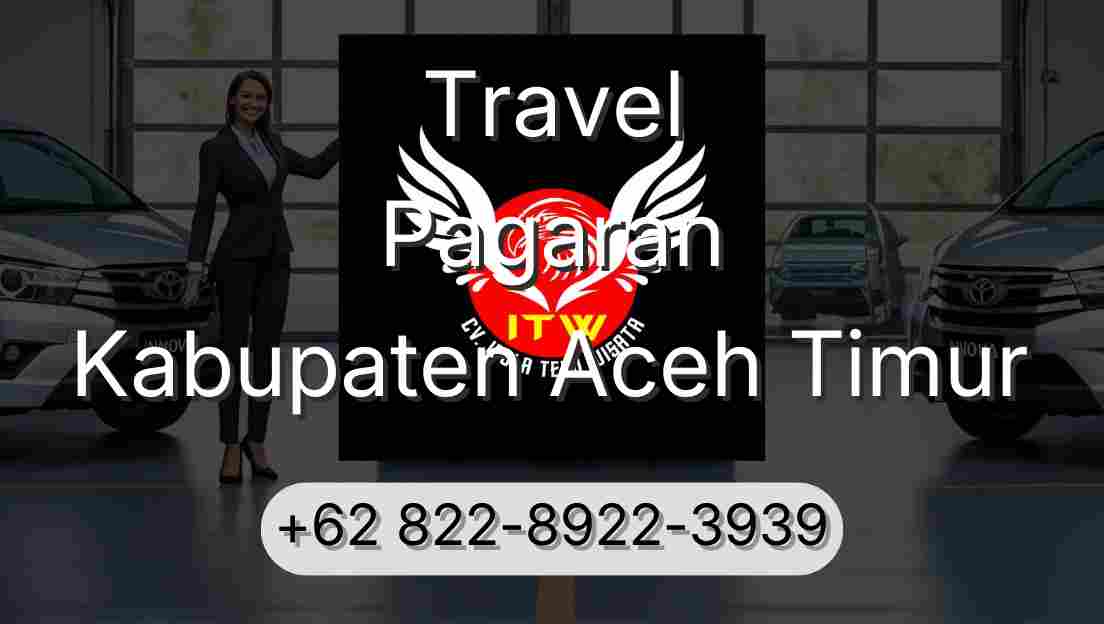 Travel Pagaran Kabupaten Aceh Timur