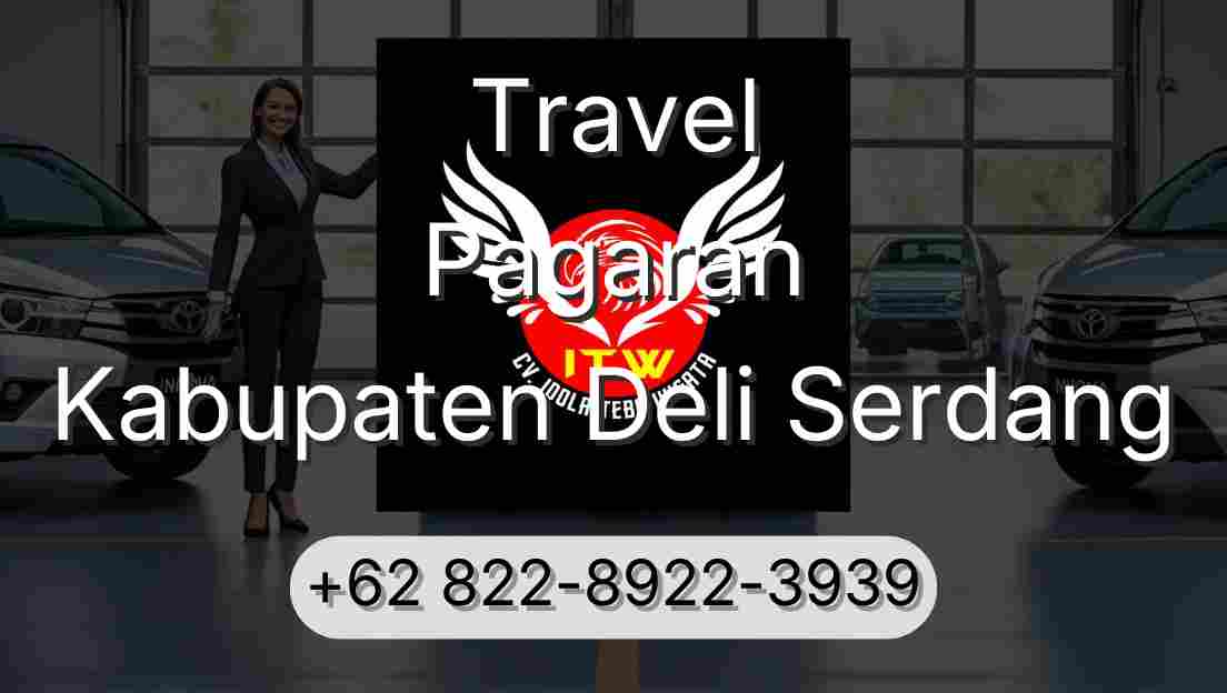 Travel Pagaran Kabupaten Deli Serdang