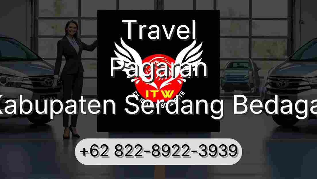Travel Pagaran Kabupaten Serdang Bedagai