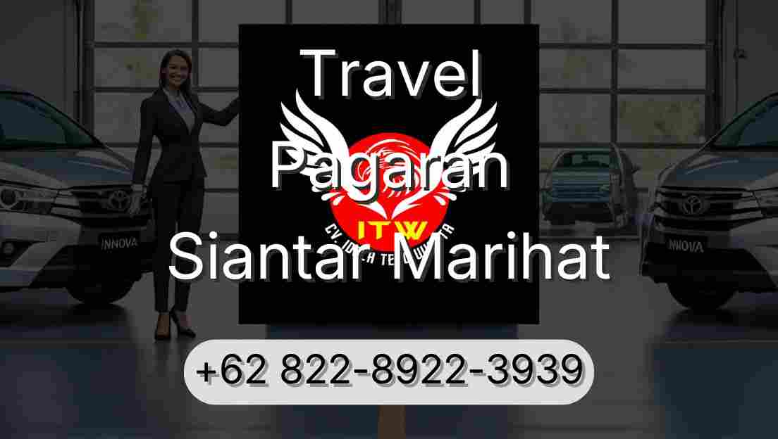 Travel Pagaran Siantar Marihat