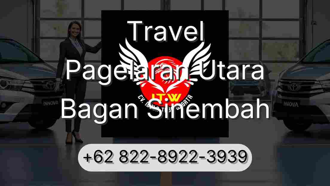 Travel Pagelaran Utara Bagan Sinembah