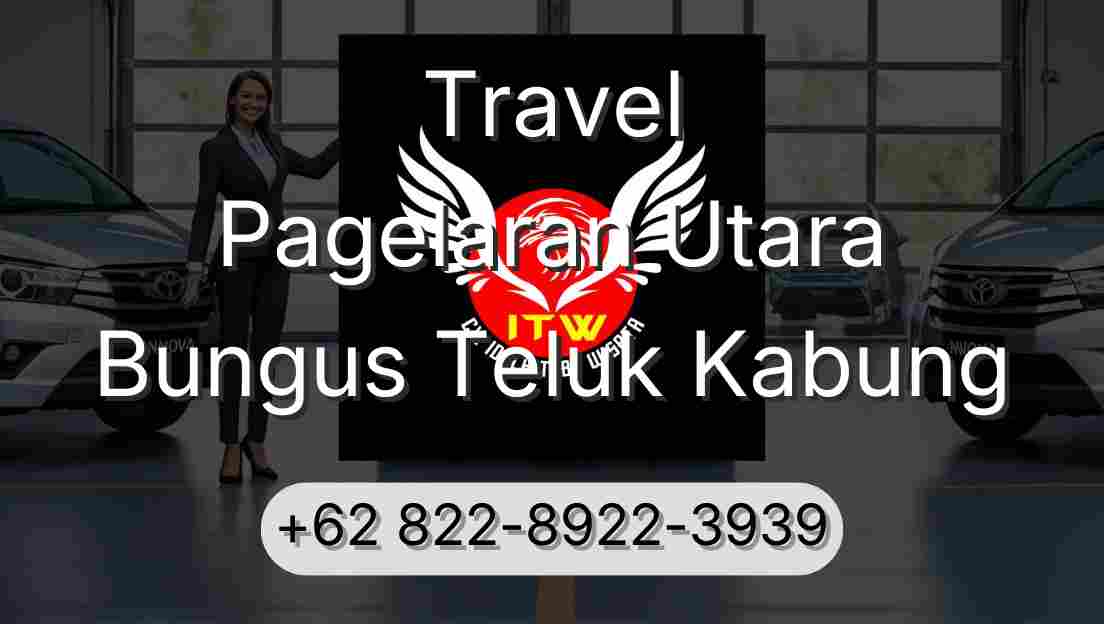 Travel Pagelaran Utara Bungus Teluk Kabung