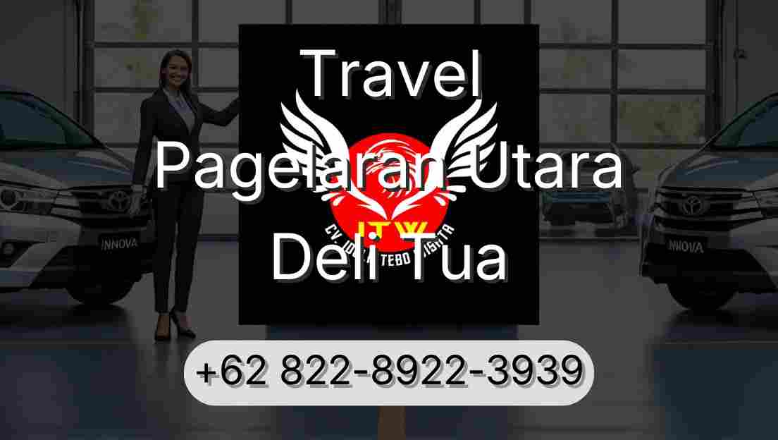 Travel Pagelaran Utara Deli Tua