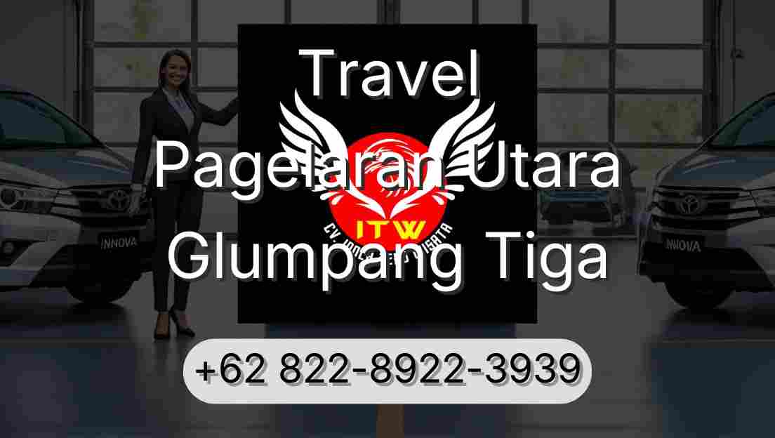 Travel Pagelaran Utara Glumpang Tiga