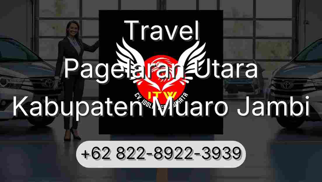 Travel Pagelaran Utara Kabupaten Muaro Jambi
